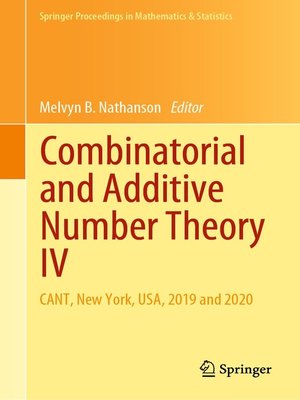 cover image of Combinatorial and Additive Number Theory IV